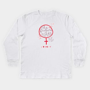 the future is female Kids Long Sleeve T-Shirt